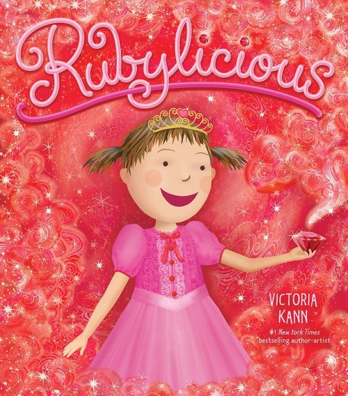 Rubylicious by Victoria Kann, Victoria Kann, 9780063055216