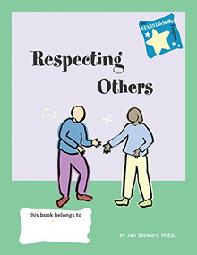 STARS: Respecting Others by Jan Stewart, M.Ed., 9780897933131