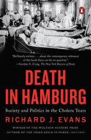 Death in Hamburg (Society and Politics in the Cholera Years) by Richard J. Evans, 9780143036364
