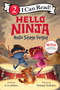 Hello, Ninja. Hello, Stage Fright! by N. D. Wilson, Forrest Dickison, 9780063056206