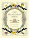The Beekeeper's Bible (Bees, Honey, Recipes & Other Home Uses) by Richard Jones, Sharon Sweeney-Lynch, 9781584799184