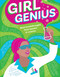 Girl Genius by Carla Sinclair, Georgia Rucker, Limor Fried, 9781941367827