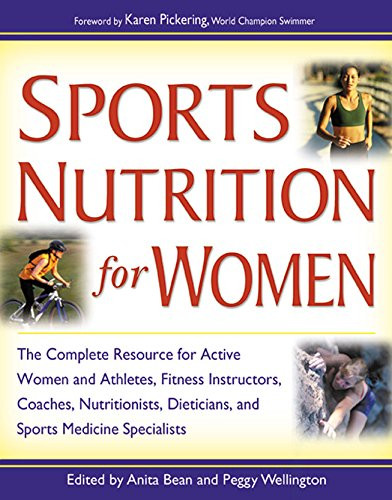 Sports Nutrition for Women by Anita Bean, Peggy Wellington, Karen Pickering, 9780897933506