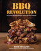 BBQ Revolution (Innovative Barbecue Recipes from an All-Star Pitmaster) by Mitch Benjamin, 9781592339952