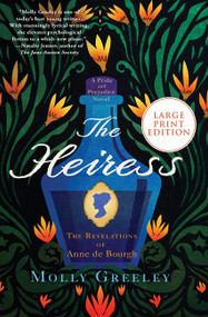 The Heiress (The Revelations of Anne de Bourgh) - 9780063061941 by Molly Greeley, 9780063061941