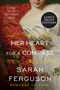 Her Heart for a Compass (A Novel) - 9780063062320 by Sarah Ferguson, 9780063062320