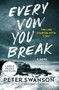 Every Vow You Break (A Novel) - 9780063062344 by Peter Swanson, 9780063062344