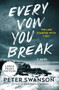 Every Vow You Break (A Novel) - 9780063062344 by Peter Swanson, 9780063062344