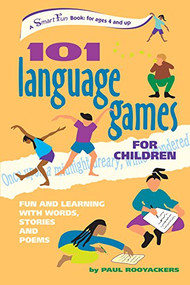 101 Language Games for Children (Fun and Learning with Words, Stories and Poems) - 9781630267438 by Paul Rooyackers, Stefan De Groot, 9781630267438