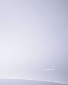 Doug Wheeler by Doug Wheeler, Germano Celant, 9781941701249