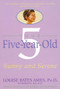 Your Five-Year-Old (Sunny and Serene) by Louise Bates Ames, Frances L. Ilg, 9780440506737