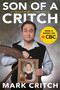 Son of a Critch (A Childish Newfoundland Memoir) - 9780735235083 by Mark Critch, 9780735235083