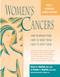 Women's Cancers (How to Prevent Them, How to Treat Them, How to Beat Them) by Kerry Anne McGinn, RN, NP, MSN, Pamela J. Haylock, Carol P. Curtiss, 9780897933872