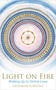 Light on Fire (Waking Up to Divine Love) by Aedamar Kirrane, 9781401961220