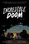 Incredible Doom - 9780063064942 by Matthew Bogart, Matthew Bogart, Jesse Holden, Jesse Holden, 9780063064942