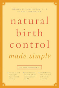 Simples métodos de control de la natalidad by Barbara Kass-Annese, R.N., C.N.P., Hal C. Danzer, 9780897934039