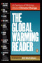 The Global Warming Reader (A Century of Writing About Climate Change) by Bill McKibben, 9780143121893