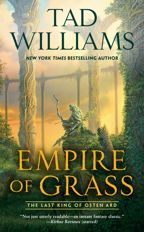 Empire of Grass by Tad Williams, 9780756410636