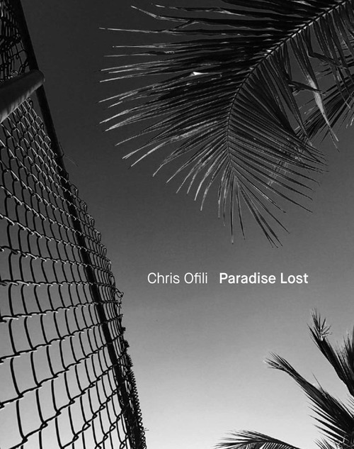 Chris Ofili: Paradise Lost by Chris Ofili, Joshua Jelly-Schapiro, 9781941701829