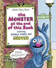 The Monster at the End of This Book (Sesame Street) by Jon Stone, Michael Smollin, 9780307010858