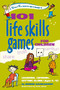 101 Life Skills Games for Children (Learning, Growing, Getting Along (Ages 6-12)) - 9781630266479 by Bernie Badegruber, Alois Jesner, 9781630266479
