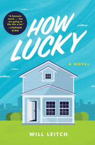 How Lucky (A Novel) by Will Leitch, 9780063073098