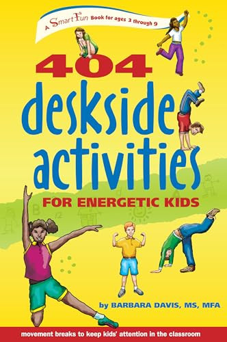 404 Deskside Activities for Energetic Kids - 9781630268114 by Barbara Davis, 9781630268114