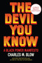 The Devil You Know (A Black Power Manifesto) - 9780063076846 by Charles M. Blow, 9780063076846