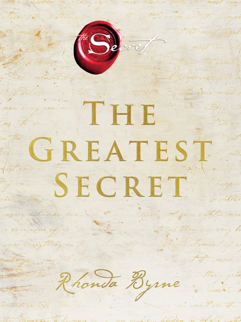 The Greatest Secret by Rhonda Byrne, 9780063078482