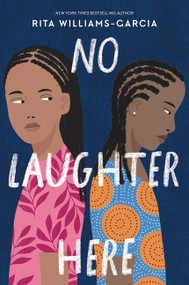 No Laughter Here by Rita Williams-Garcia, 9780063079298