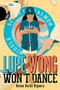 Lupe Wong Won't Dance by Donna Barba Higuera, 9781646140039