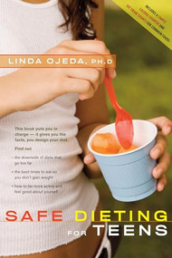 Safe Dieting for Teens - 9780897935029 by Linda Ojeda, 9780897935029