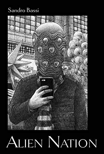 Alien Nation by Sandro Bassi, 9781646140381