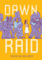 Dawn Raid by Pauline Vaeluaga Smith, Mat Hunkin, 9781646140411