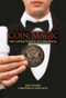 Coin Magic (The Complete Book of Coin Tricks) by Jean Hugard, David Roth, 9781944686260