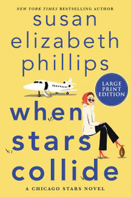 When Stars Collide (A Chicago Stars Novel) - 9780063090095 by Susan Elizabeth Phillips, 9780063090095