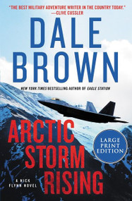 Arctic Storm Rising (A Novel) by Dale Brown, 9780063090101
