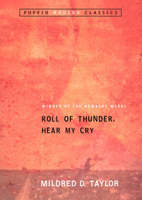 Roll of Thunder, Hear My Cry by Mildred D. Taylor, 9780142401125