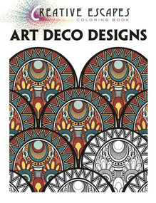 Creative Escapes Coloring Book: Art Deco Designs by Racehorse Publishing, 9781944686420