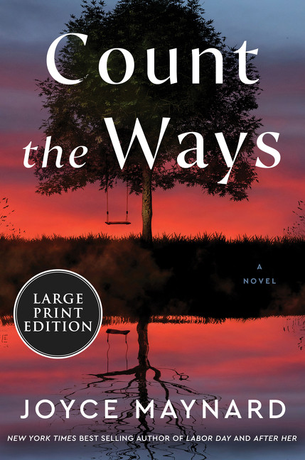 Count the Ways (A Novel) - 9780063090064 by Joyce Maynard, 9780063090064