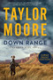 Down Range (A Garrett Kohl Novel) - 9780063090187 by Taylor Moore, 9780063090187