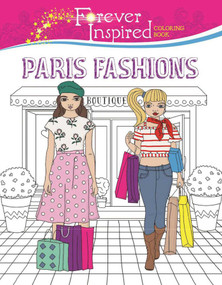Forever Inspired Coloring Book: Paris Fashions by Karma Voce, 9781944686604