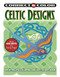 Connect and Color: Celtic Designs (An Intricate Coloring and Dot-to-Dot Book) by George Toufexis, 9781944686789