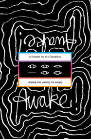 Awake! (A Reader for the Sleepless) by Steven Lee Beeber, 9781933368795