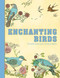 Enchanting Birds (Portable Coloring for Creative Adults) by Racehorse Publishing, 9781944686857