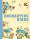 Enchanting Birds (Portable Coloring for Creative Adults) by Racehorse Publishing, 9781944686857