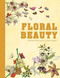Floral Beauty (Portable Coloring for Creative Adults) by Racehorse Publishing, 9781944686864