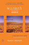 Warmth (Coming of Age at the End of Our World) by Daniel Sherrell, 9780143136538