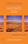 Warmth (Coming of Age at the End of Our World) by Daniel Sherrell, 9780143136538