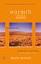 Warmth (Coming of Age at the End of Our World) by Daniel Sherrell, 9780143136538